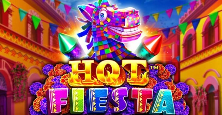 Penjelasan Lengkap dan Strategi Main Slot Online Terlaris Hot Fiesta di Bandar Casino Online GOJEKGAME